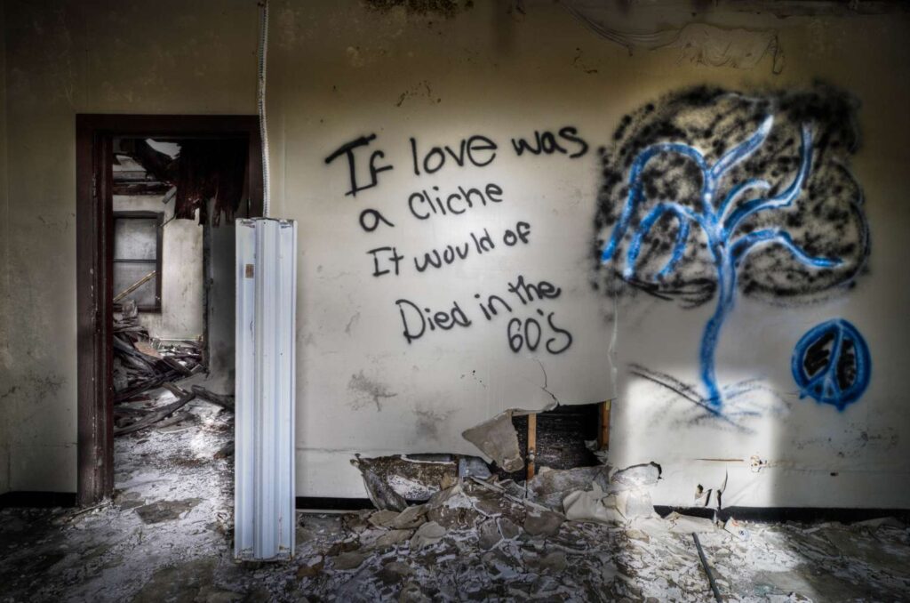 If love was a cliche it would of died in the 60&#039;s